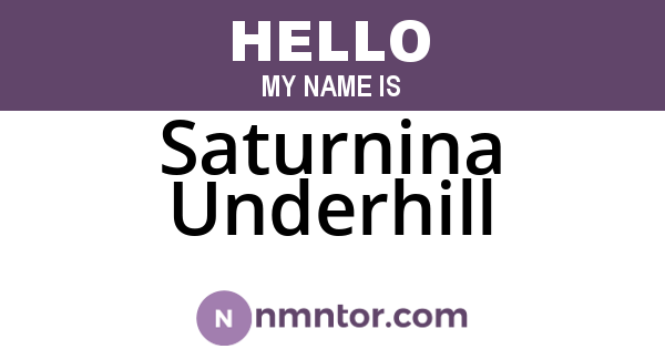 Saturnina Underhill