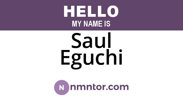 Saul Eguchi