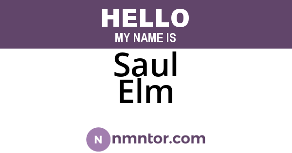 Saul Elm