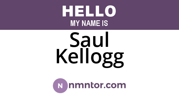 Saul Kellogg