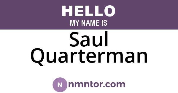 Saul Quarterman
