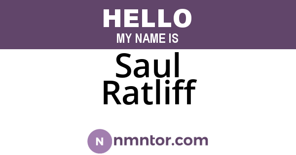 Saul Ratliff