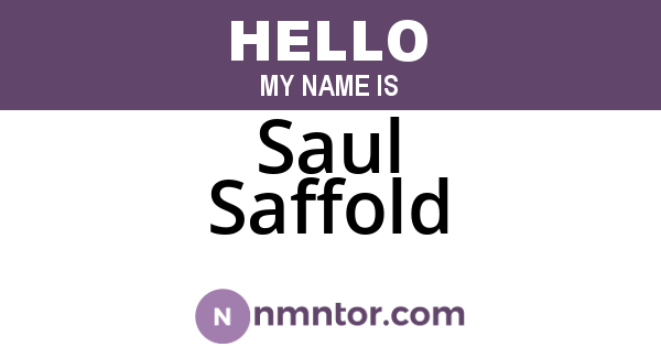 Saul Saffold