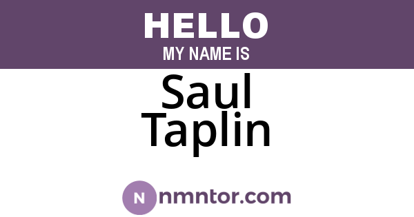 Saul Taplin