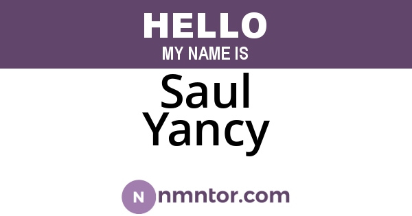 Saul Yancy