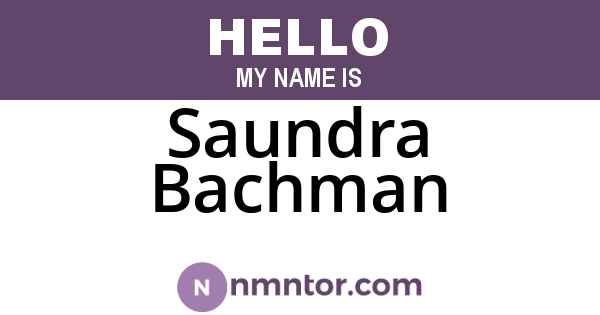 Saundra Bachman