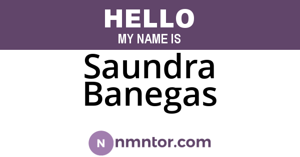 Saundra Banegas
