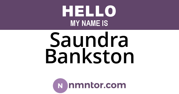 Saundra Bankston