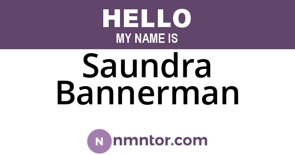 Saundra Bannerman