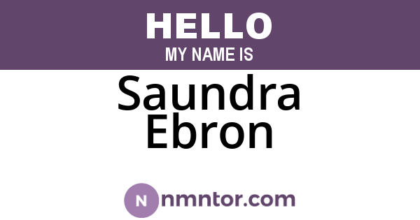 Saundra Ebron