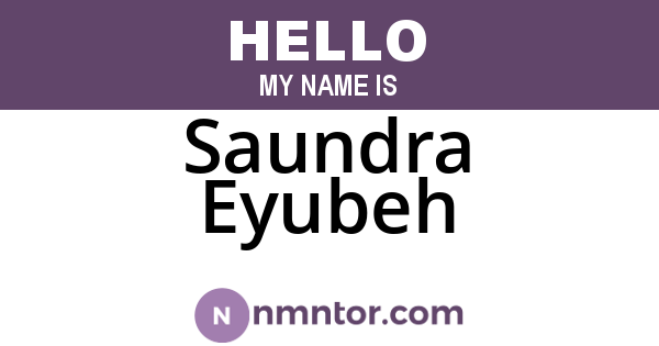 Saundra Eyubeh