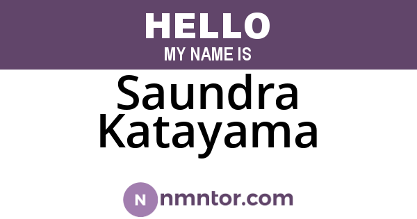 Saundra Katayama