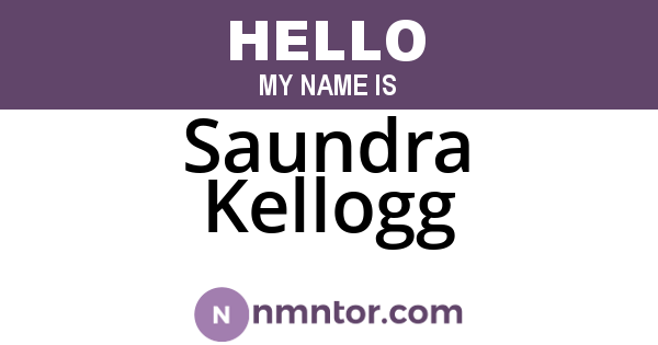 Saundra Kellogg