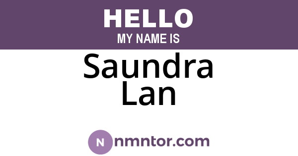 Saundra Lan