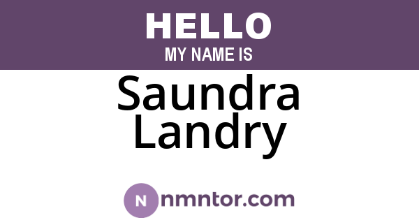 Saundra Landry