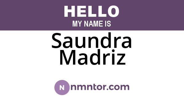 Saundra Madriz