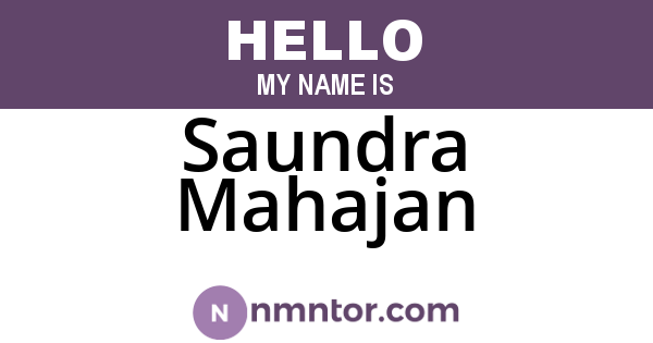 Saundra Mahajan