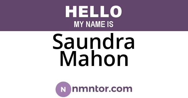 Saundra Mahon