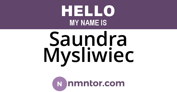 Saundra Mysliwiec