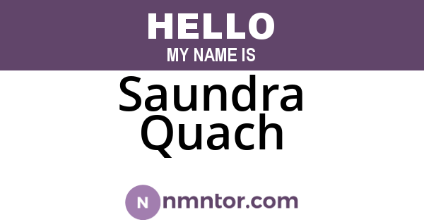 Saundra Quach