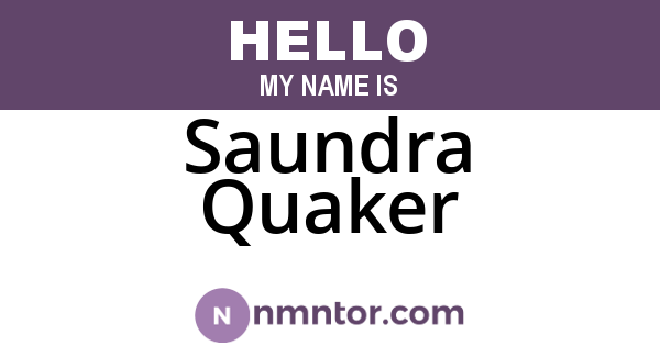 Saundra Quaker