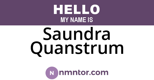 Saundra Quanstrum