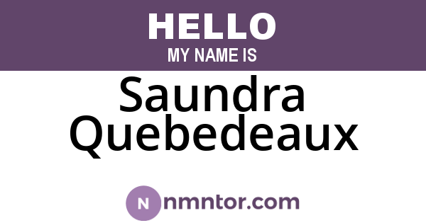 Saundra Quebedeaux