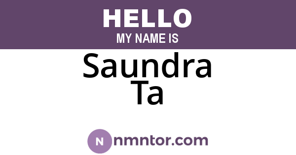 Saundra Ta