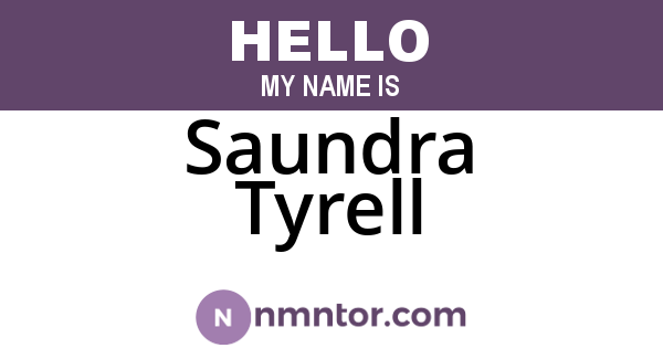 Saundra Tyrell