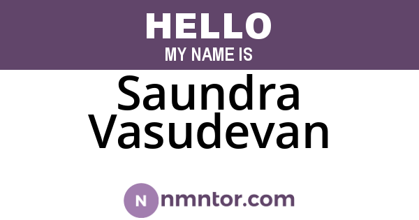 Saundra Vasudevan