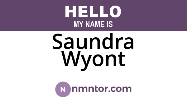Saundra Wyont