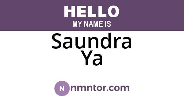Saundra Ya