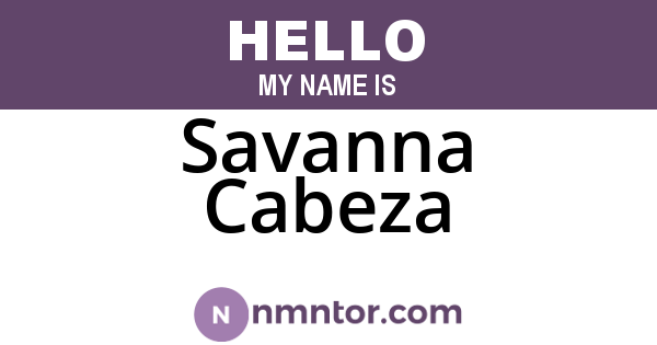 Savanna Cabeza