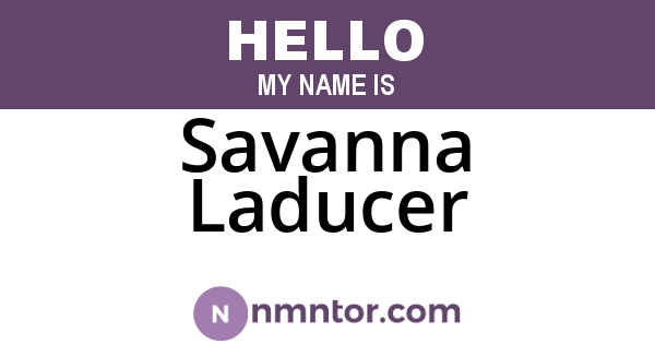 Savanna Laducer