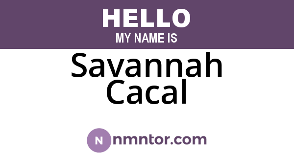 Savannah Cacal