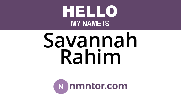 Savannah Rahim