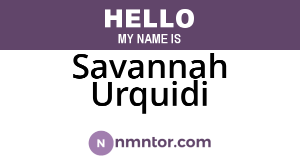 Savannah Urquidi