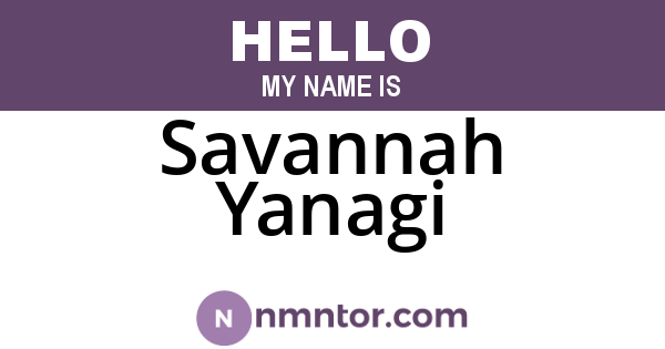 Savannah Yanagi