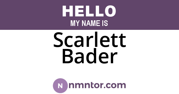 Scarlett Bader