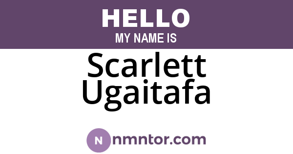 Scarlett Ugaitafa