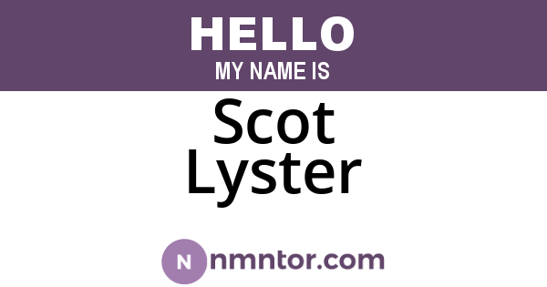 Scot Lyster