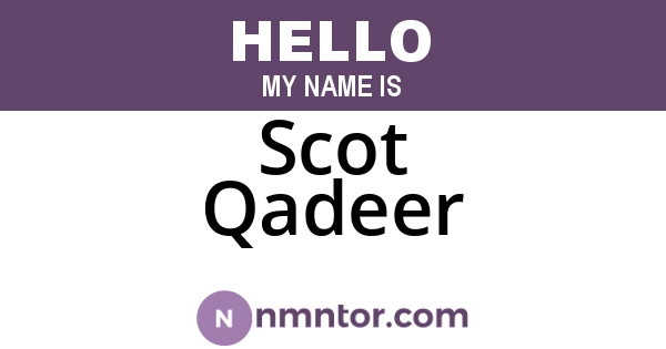 Scot Qadeer