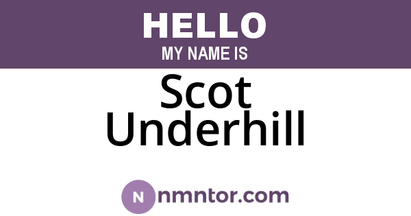 Scot Underhill