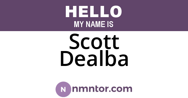 Scott Dealba