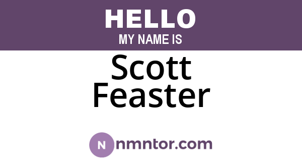 Scott Feaster