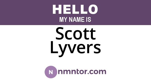 Scott Lyvers