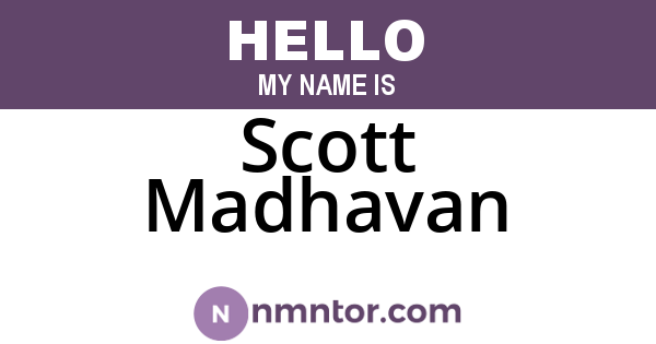 Scott Madhavan