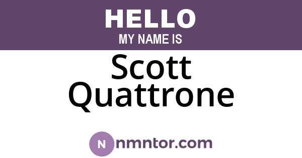Scott Quattrone
