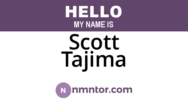 Scott Tajima