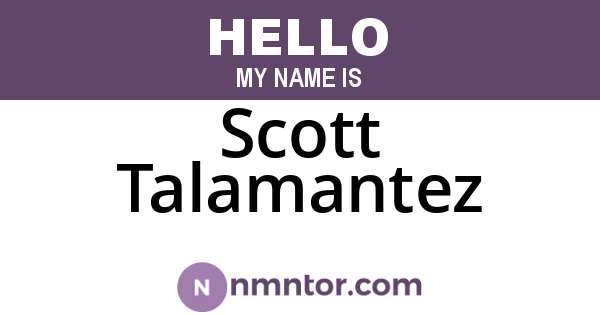 Scott Talamantez